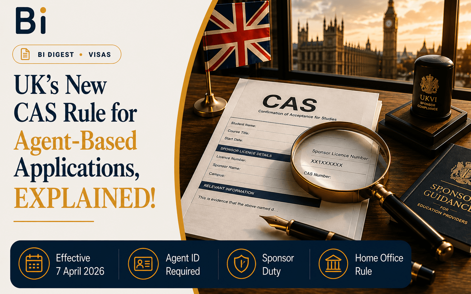 Editorial cover graphic on the UK's new CAS agent rule, showing a Confirmation of Acceptance for Studies document being examined with a magnifying glass alongside a UK flag
