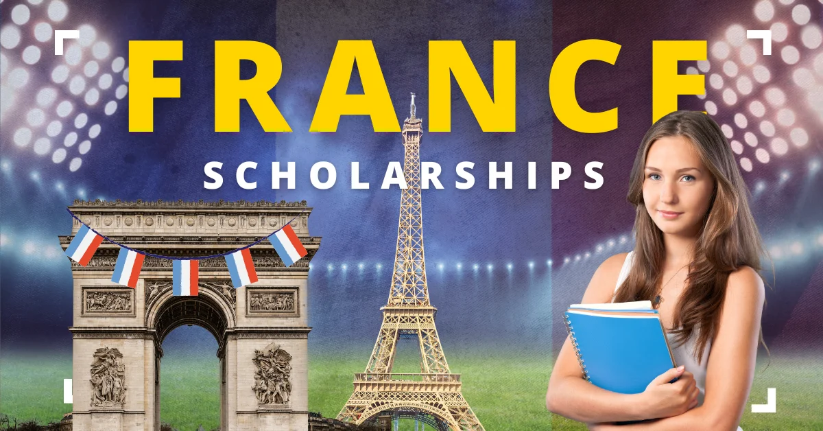 Top Scholarships In France For Indian Students In 2024