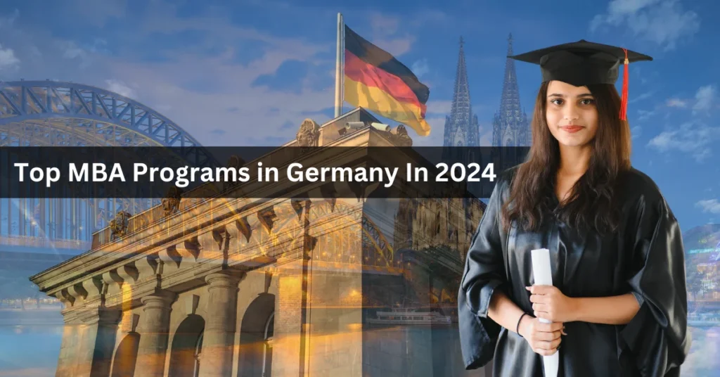 top mba programs in germany at some of the top b schools in Germany