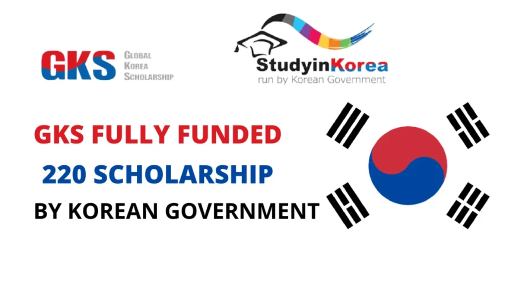 What is Global Korea Scholarship and how it can help to study in south korea for free?