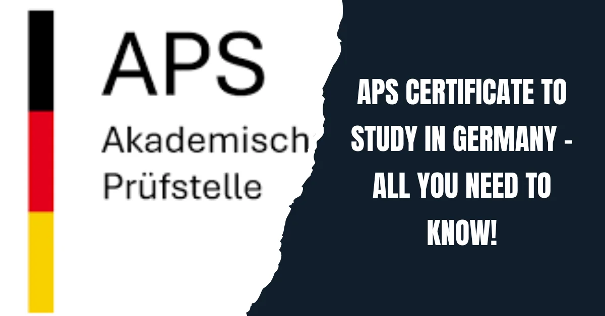 APS Certificate to Study in Germany - All you need to know!